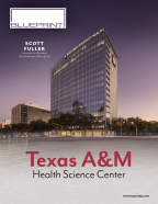 Scott Fuller – Texas A&M Health Science Center - Blueprint